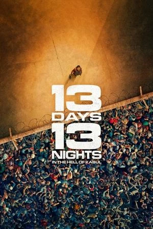 13 Days, 13 Nights 2025 Hindi - French Dual Audio HD Poster Download - filmyfly