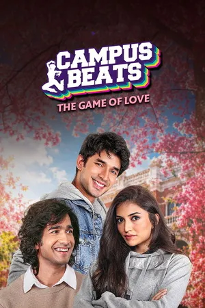 Campus Beats 2026 Season 7 Hindi Audio [ALL EPISODES] HD Poster Download - filmyfly