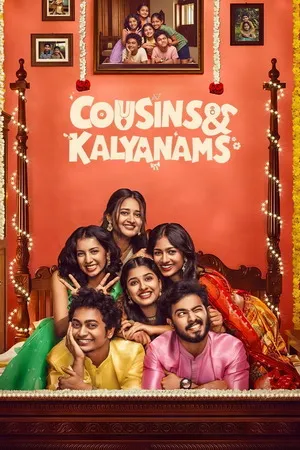 Cousins and Kalyanams 2026 Season 1 Hindi Audio [EP 29 TO 32 ADDED] HD Poster Download - filmyfly