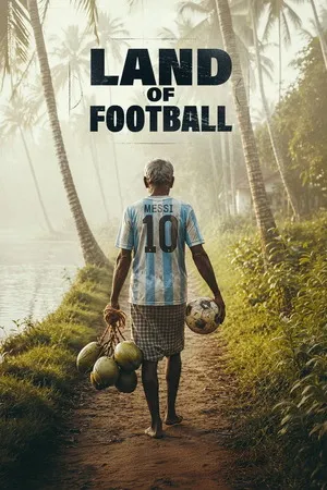 Land of Football 2026 Season 1 Hindi [EP 01 - 03 Added] HD Poster Download - filmyfly