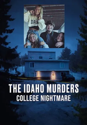 The Idaho Murders: College Nightmare 2026 Season 1 Hindi - English Audio [EP - 03 ADDED] HD Poster Download - filmyfly