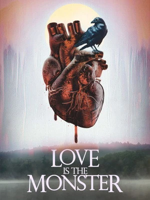 Love Is the Monster (2025) Hindi (MULTI AUDIO) – – HD Poster Download - filmyfly