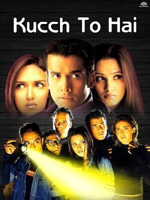 Kucch To Hai 2003 Hindi Audio HD Poster Download - filmyfly