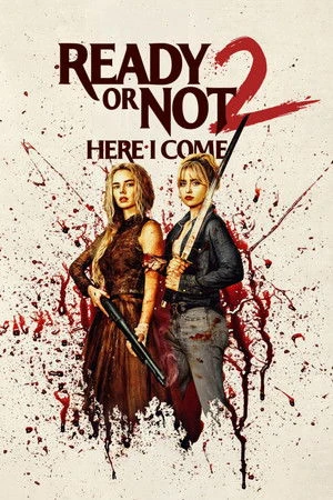Ready or Not 2 2026 English Audio HD Poster Download - filmyfly