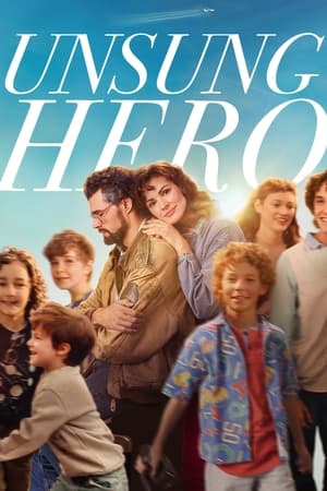 Unsung Hero 2024 Hindi Dual Audio – 720p – HD Poster Download - filmyfly