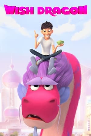 Wish Dragon (2021) Hindi Dual Audio [1GB] HD Poster Download - filmyfly
